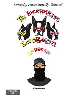 cover image of The Incredibles Scoobobell the Robber